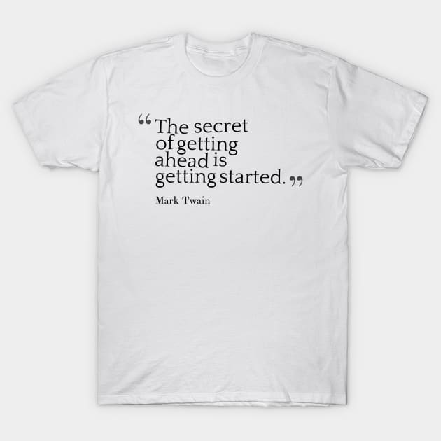 Mark Twain quote T-Shirt by Redbooster